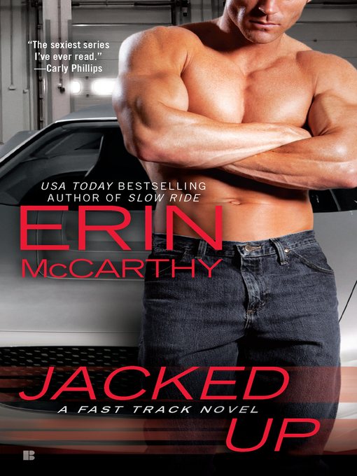 Title details for Jacked Up by Erin McCarthy - Available